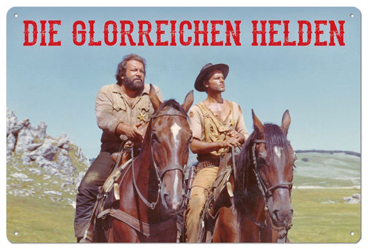 20x30 Blechschild Die glorreichen Helden